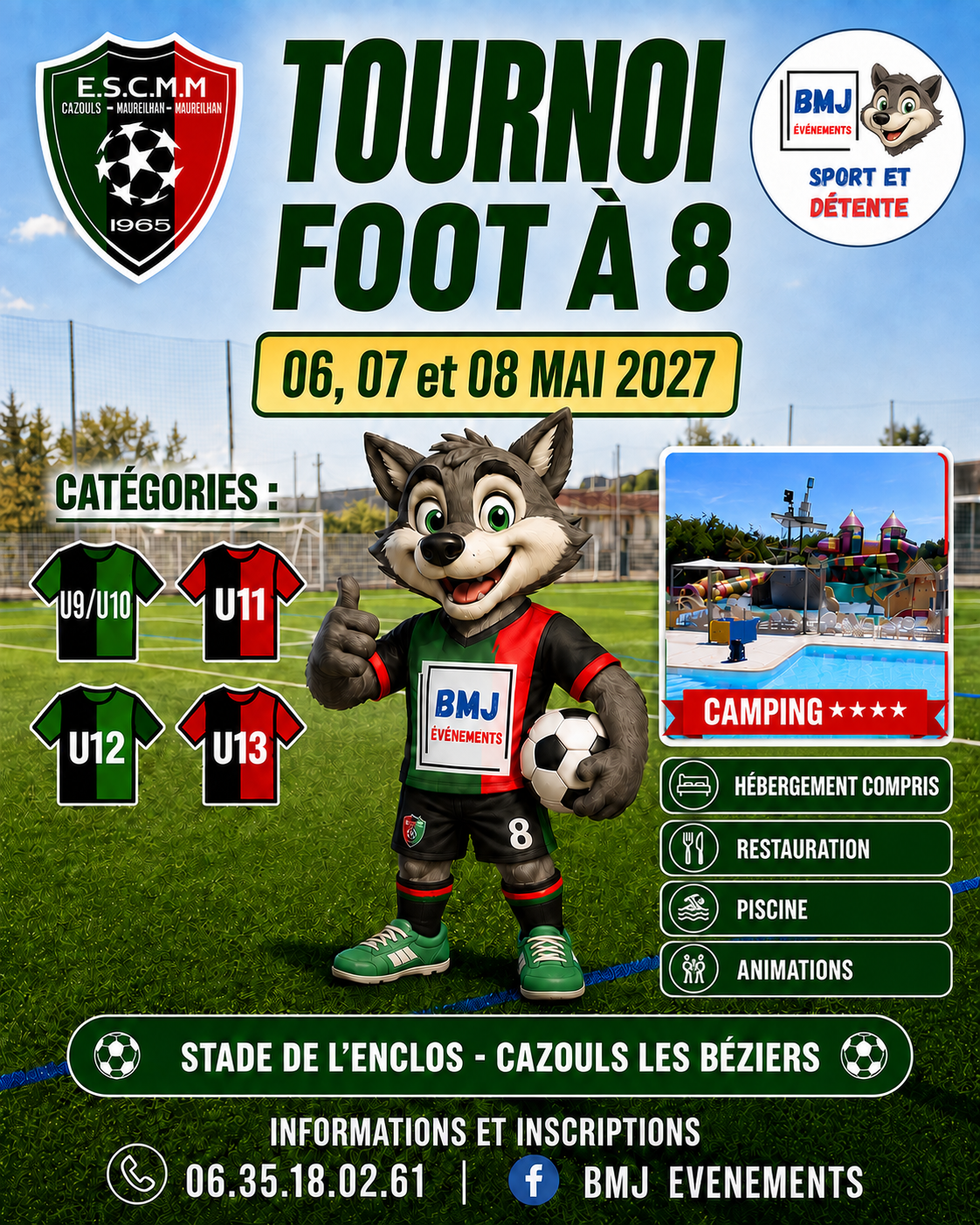 Affiche du tournoi ESCMM à Cazouls-lès-Béziers, les 6, 7 et 8 mai 2027, U9/U10, U11, U12 et U13 en foot à 8, au stade de l’Enclos, avec hébergement compris.